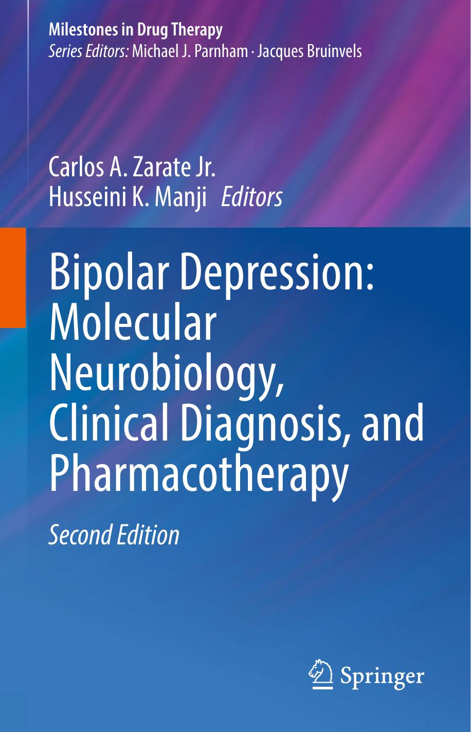 Bipolar Depression Molecular Neurobiology Clinical Diagnosis And Pharmacotherapy