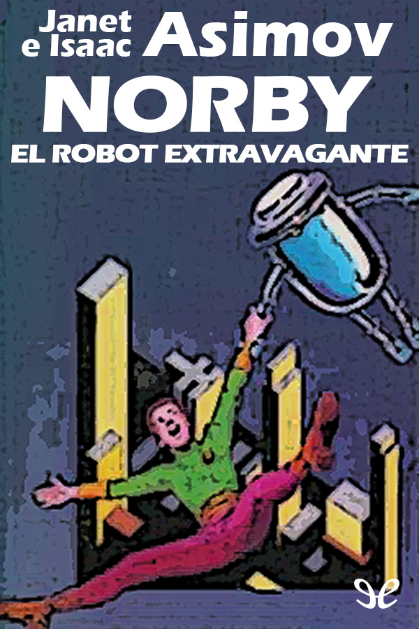 Norby, el robot extravagante