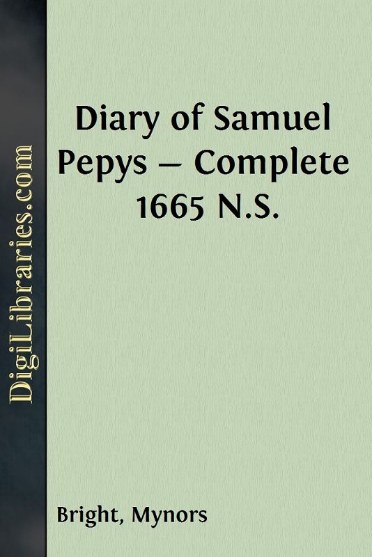 Diary of Samuel Pepys — Complete 1665 N.S.