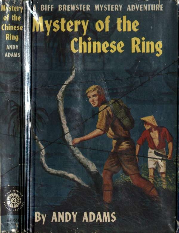 Mystery of the Chinese Ring: A Biff Brewster Mystery Adventure