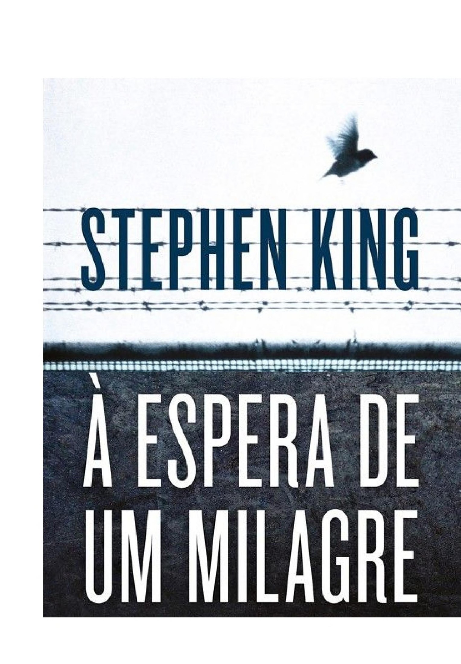 À Espera de um Milagre