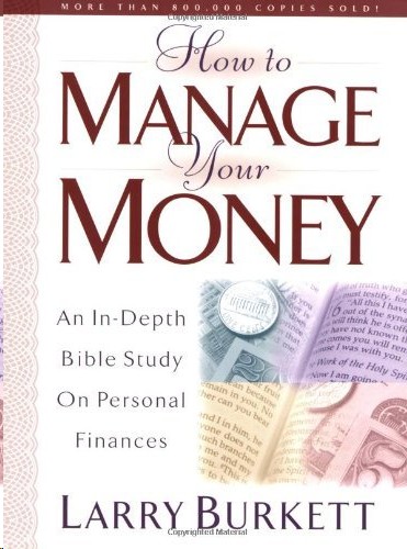 How To Manage Your Money: An In-Depth Bible Study on Personal Finances