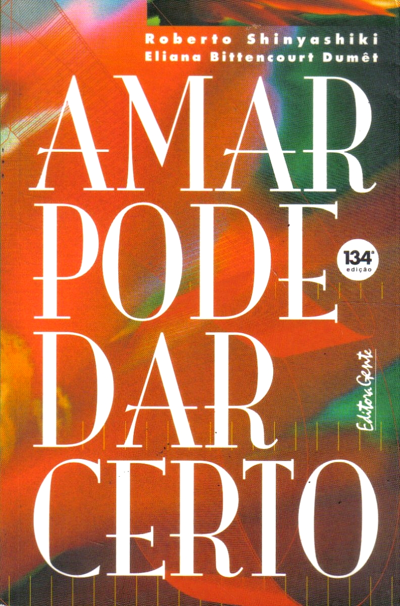 Amar Pode Dar Certo