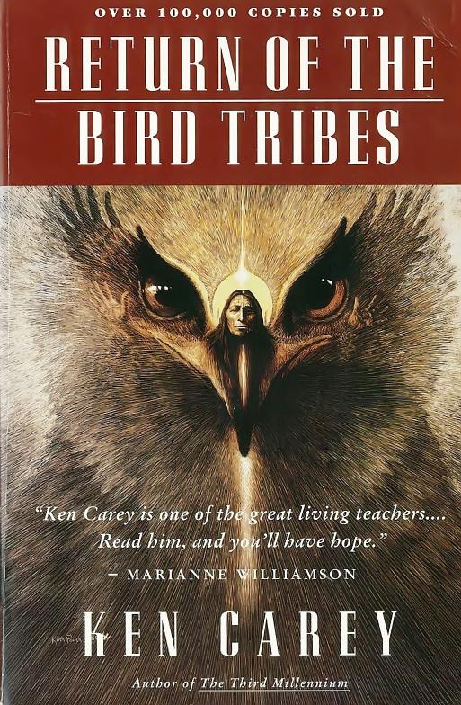 Ken Carey Return of the Bird Tribes