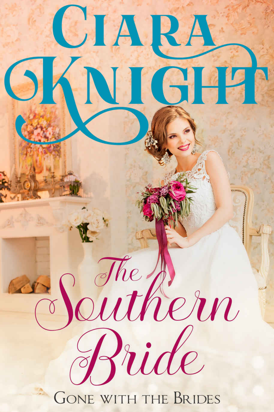 The Southern Bride (Gone With The Brides #2)