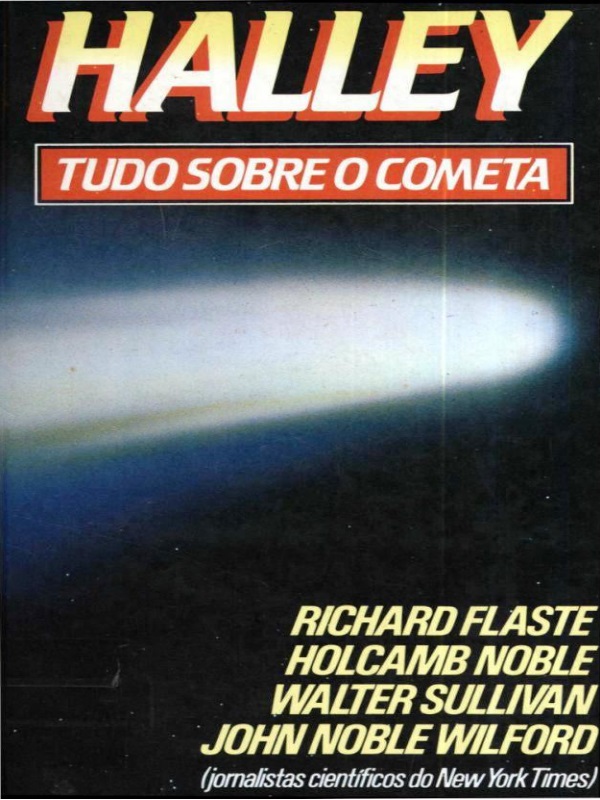 Halley - Tudo Sobre o Cometa