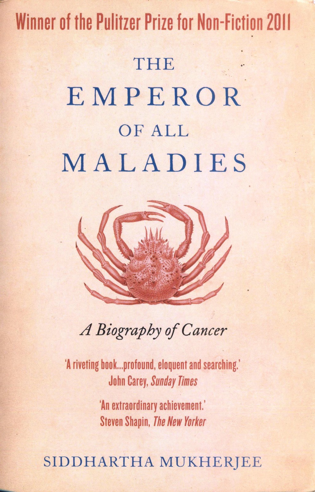 The Emperor of All Maladies