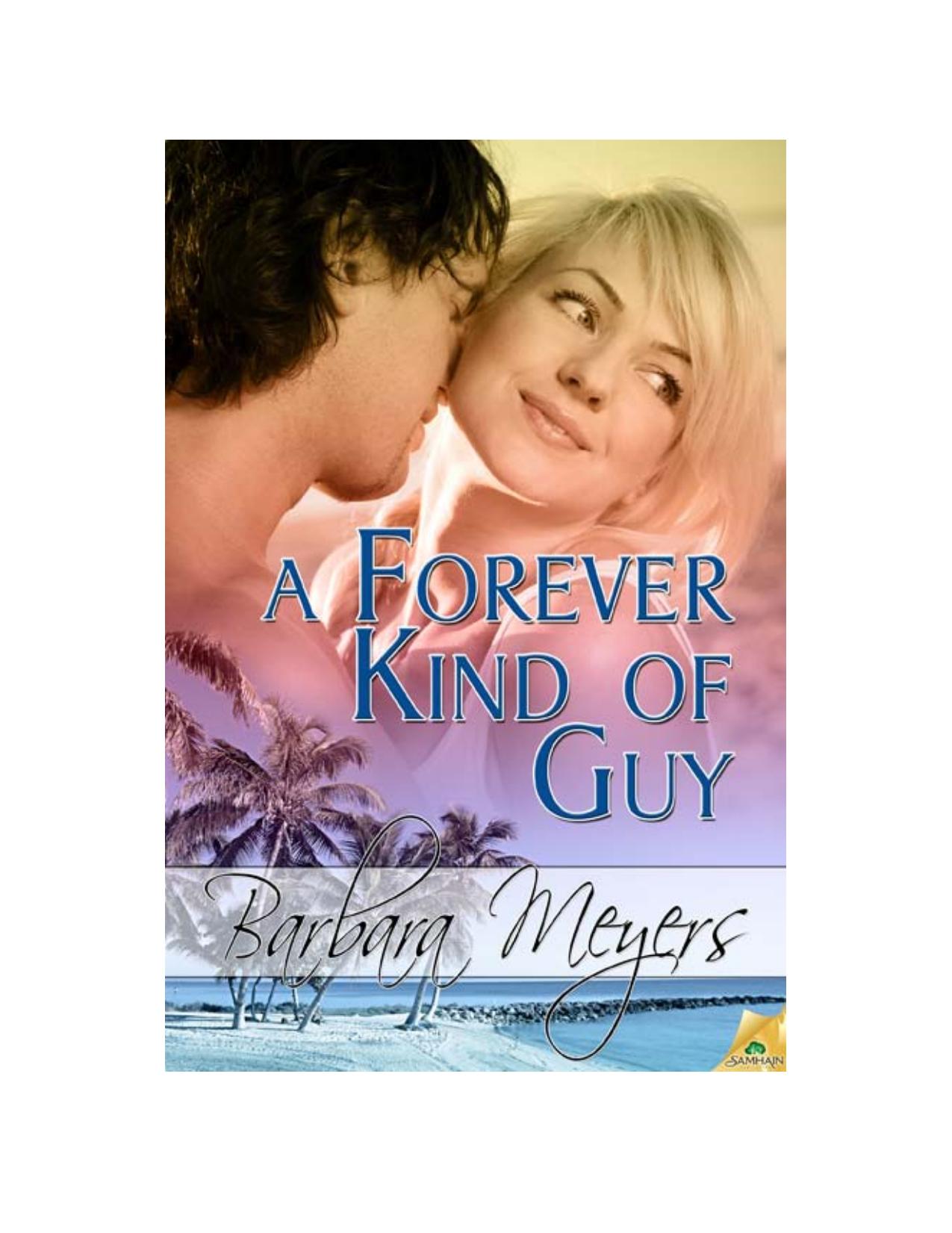 A Forever Kind of Guy: The Braddock Brotherhood, Book 2