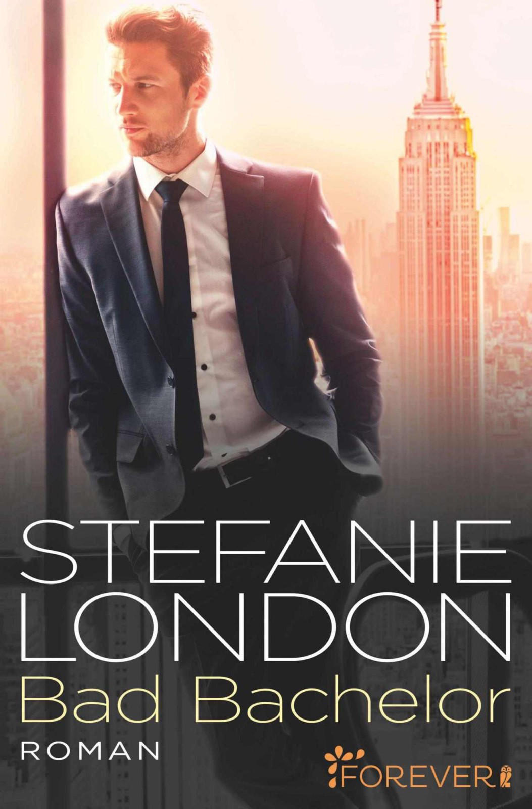 Bad Bachelor (New York Bachelors 1) (German Edition)