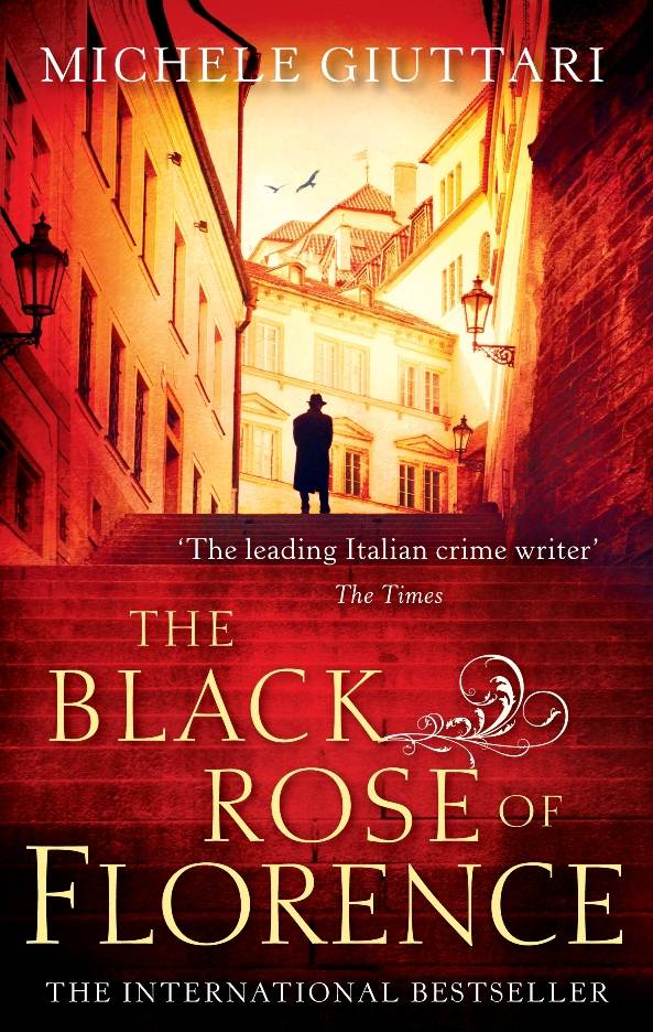 Michele Ferrara 05: The Black Rose of Florence