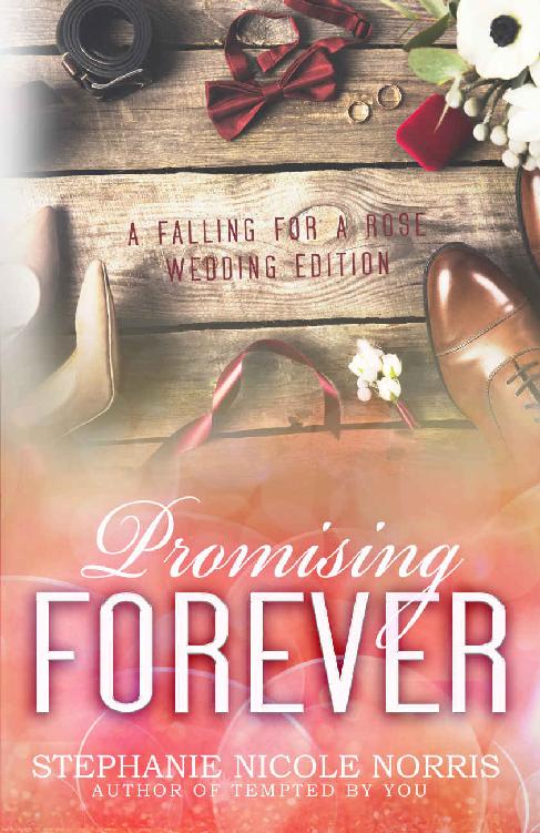 Promising Forever (Falling for a Rose Book 11)