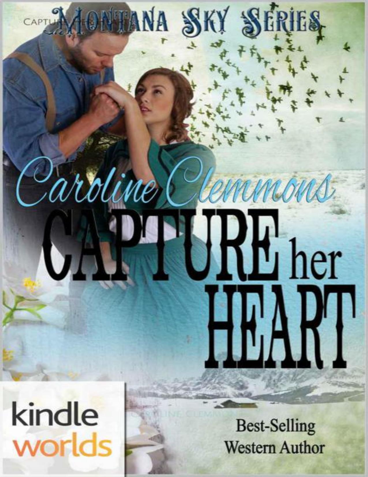 Capture Her Heart