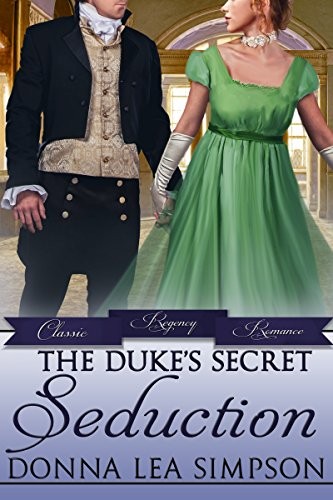 The Duke's Secret Seduction