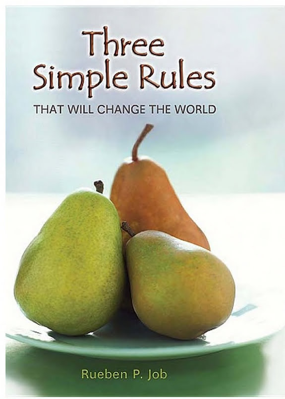 Three Simple Rules That Will Change the World