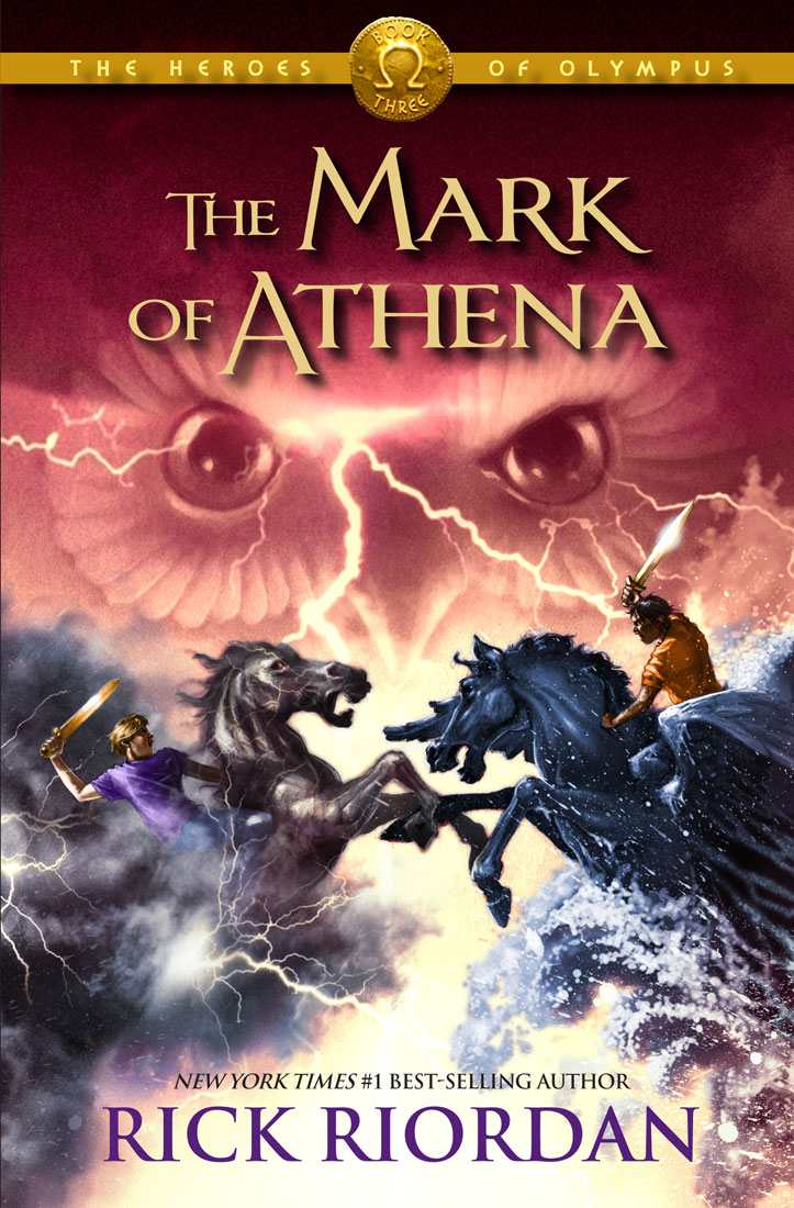 Heroes of Olympus: The Mark of Athena - Book 3