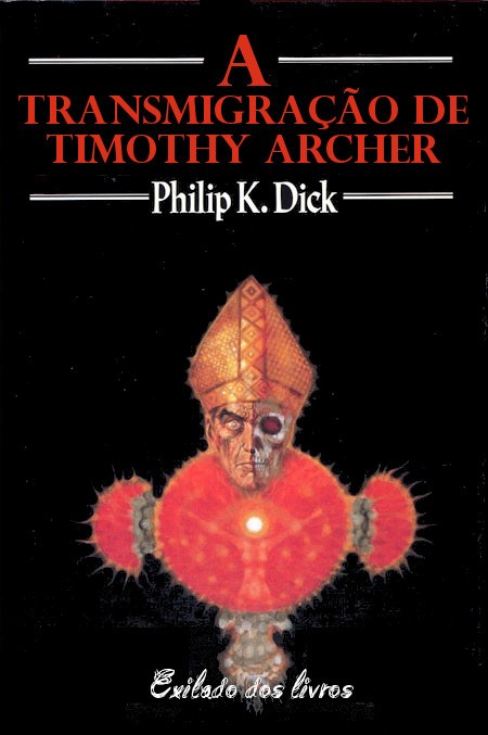 A Transmigração de Timothy Archer