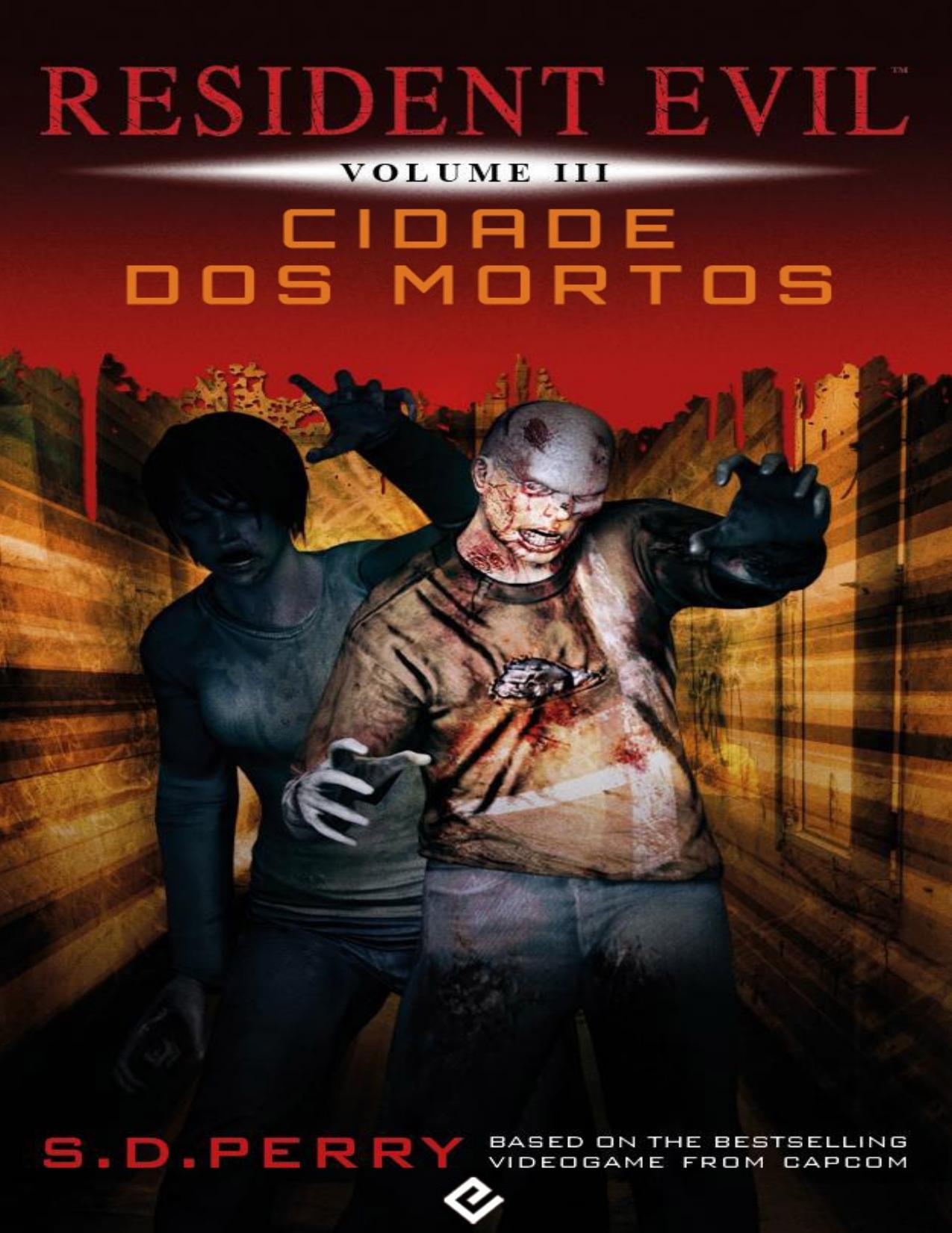 3- Resident Evil - Cidade dos Mortos