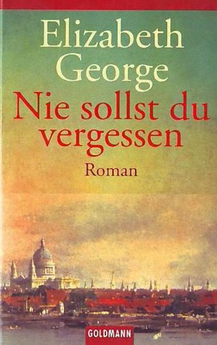 Nie sollst Du vergessen