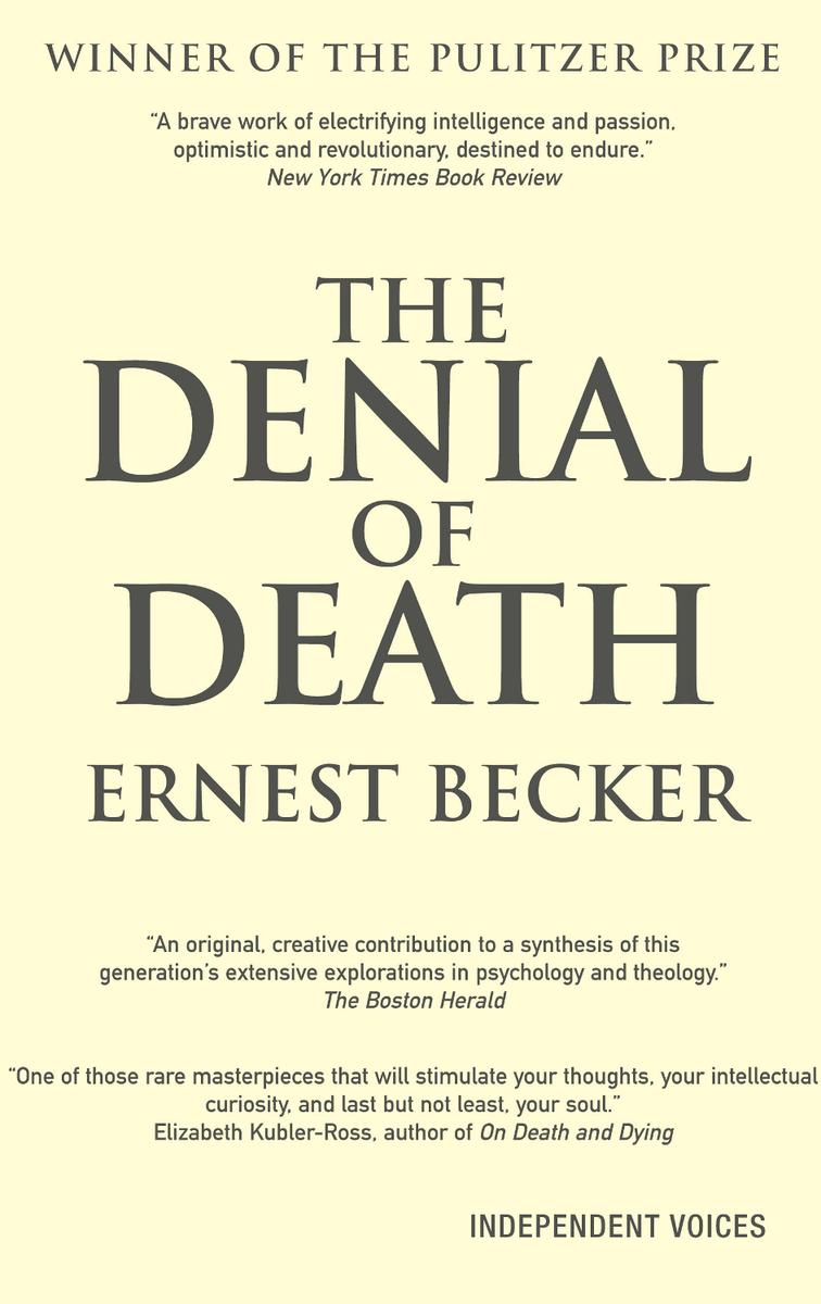 The Denial of Death