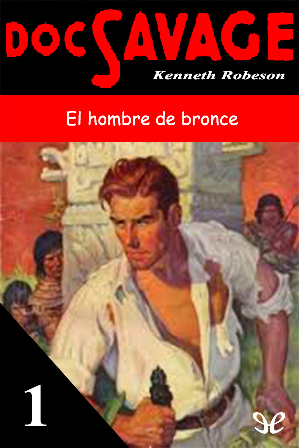 El hombre de bronce