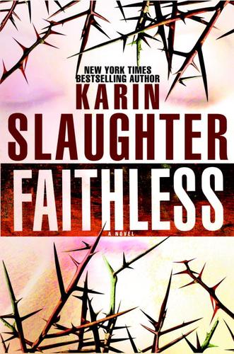 Faithless: A Novel