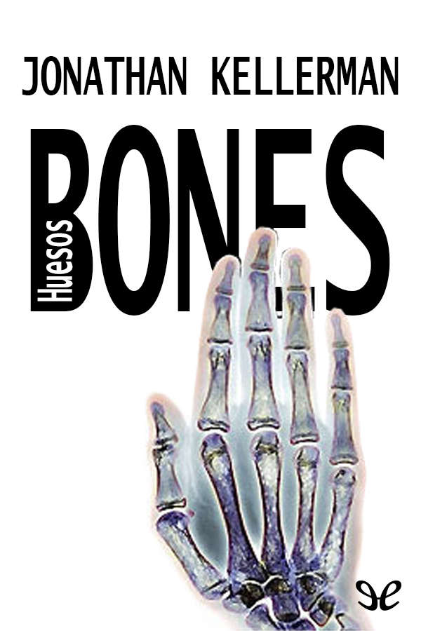 Bones (Huesos)