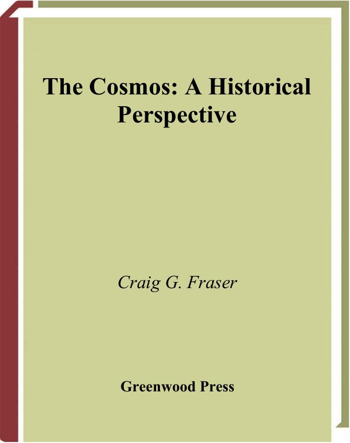 Fraser The Cosmos A Historical Perspective 2006