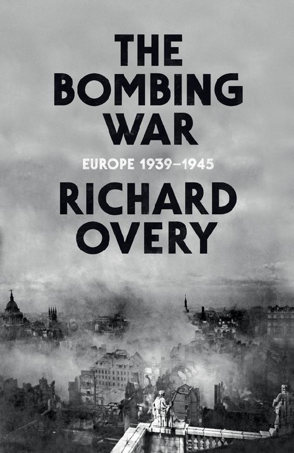 The Bombing War: Europe 1939–1945