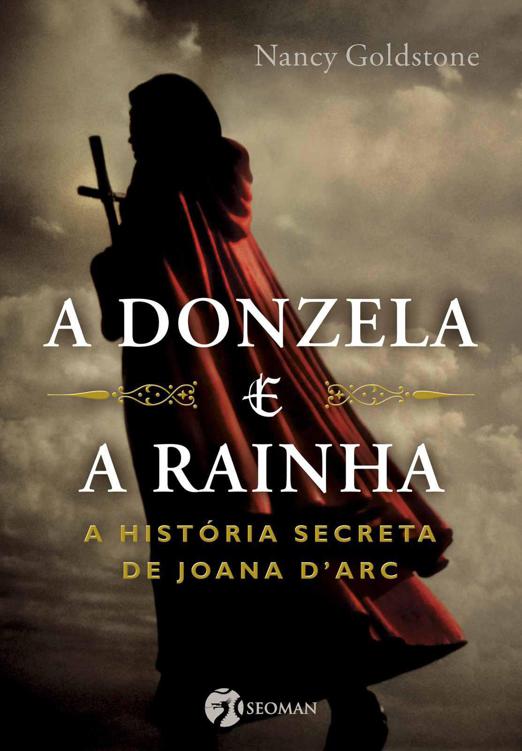 Donzela e a Rainha, A