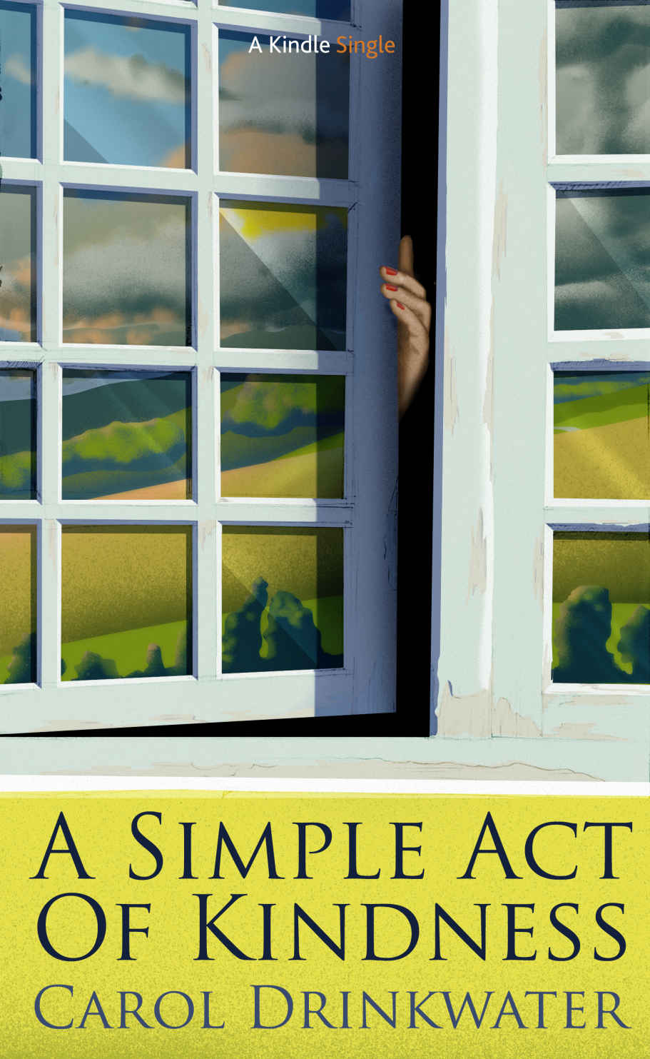 A Simple Act of Kindness (Kindle Single)