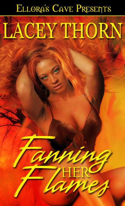 Fanning Her Flames