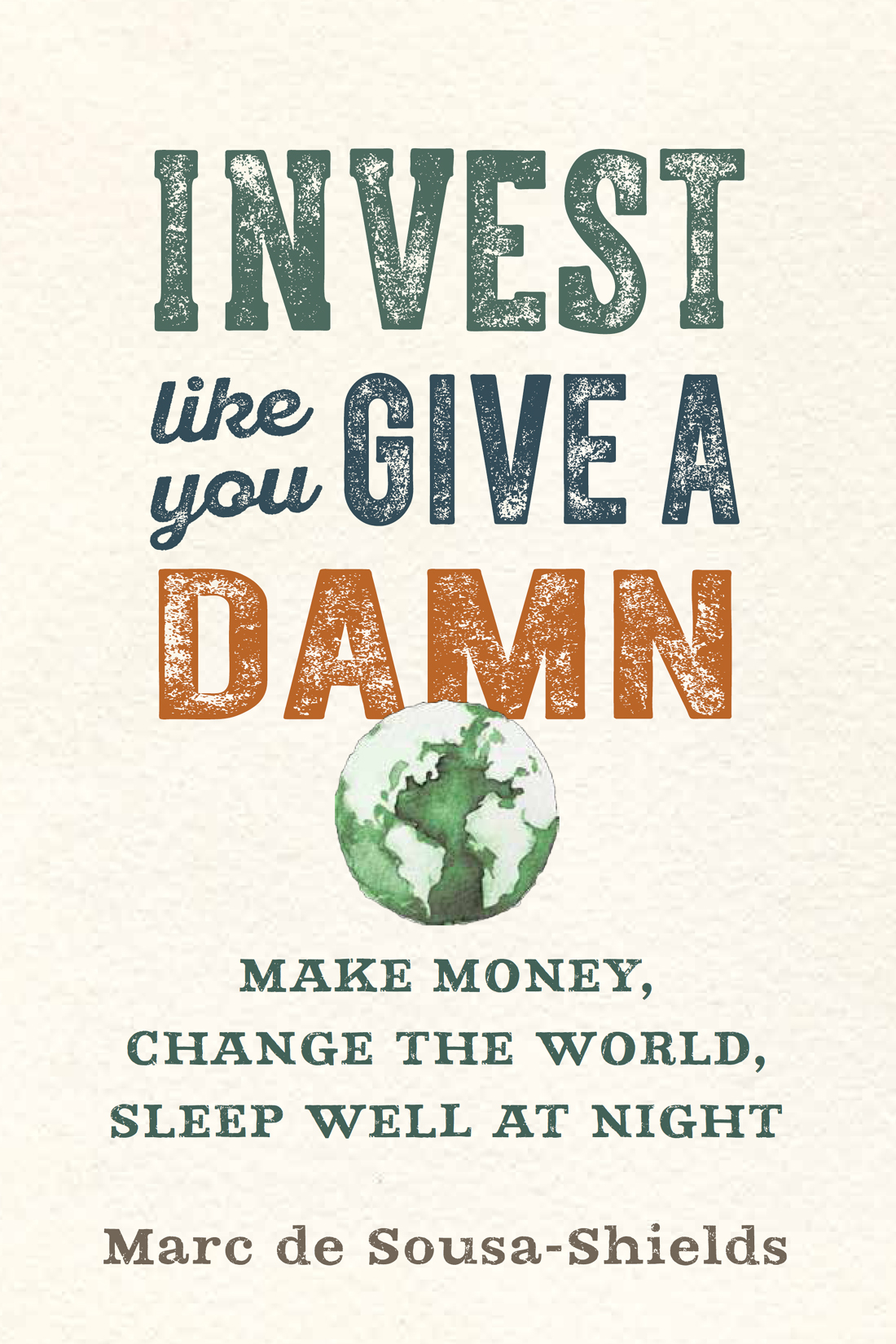 Invest Like You Give a Damn