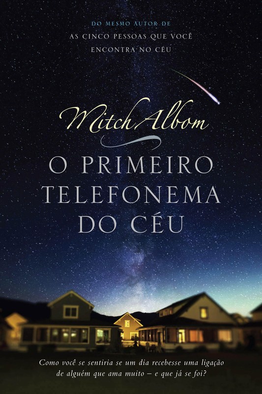 O primeiro telefonema do céu