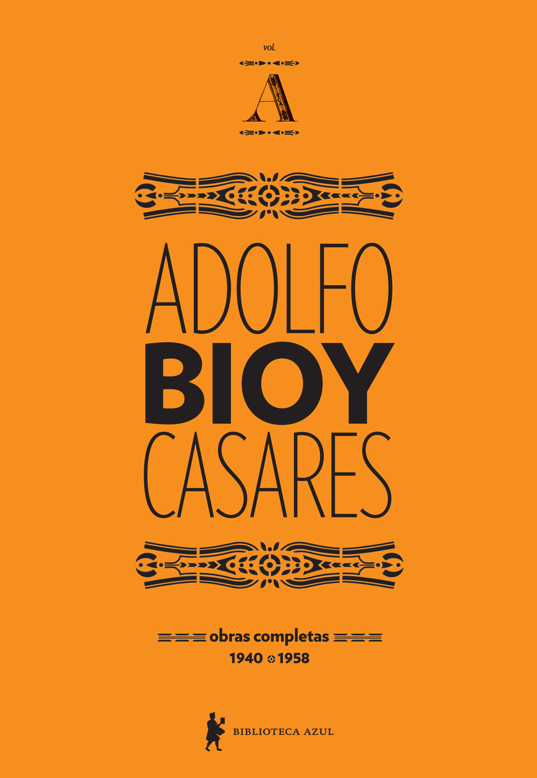 Obras Completas de Adolfo Bioy Casares