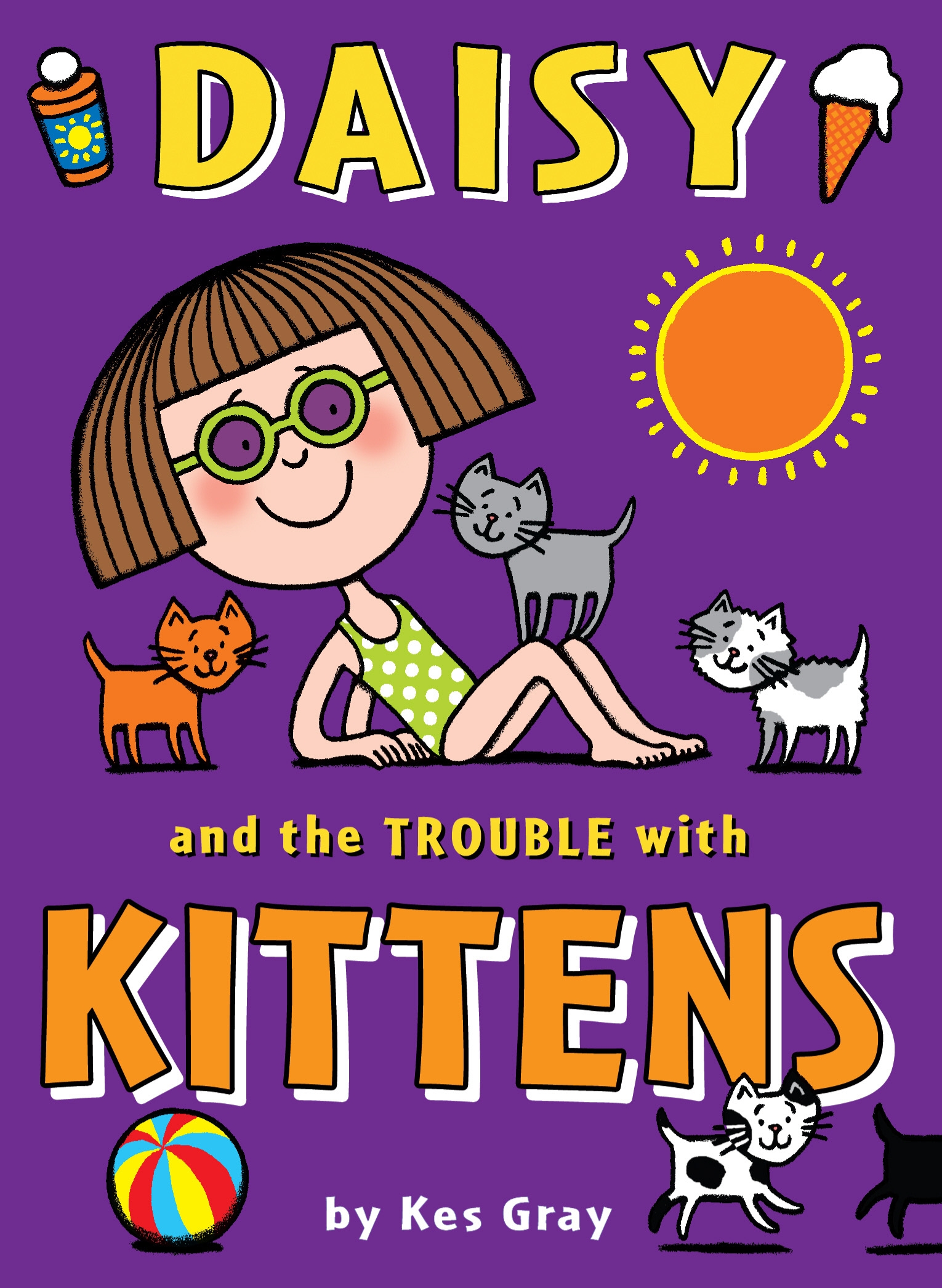 Daisy and the Trouble with Kittens