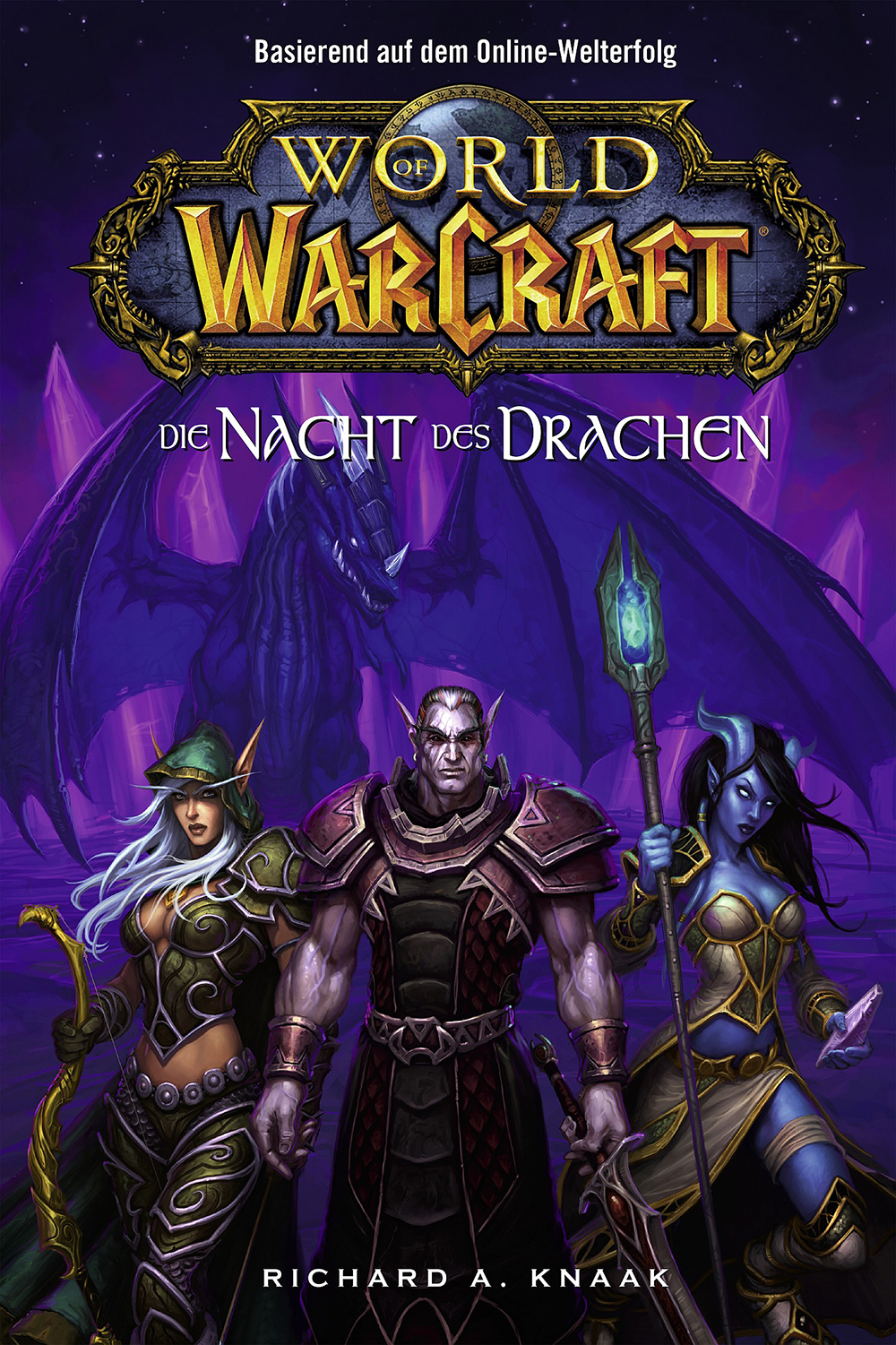 World of Warcraft 05 - Die Nacht des Drachen