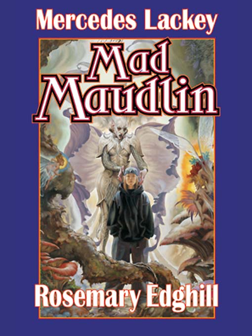 Elves on the Road 01 - Bedlam Bard 07 - Mad Maudlin