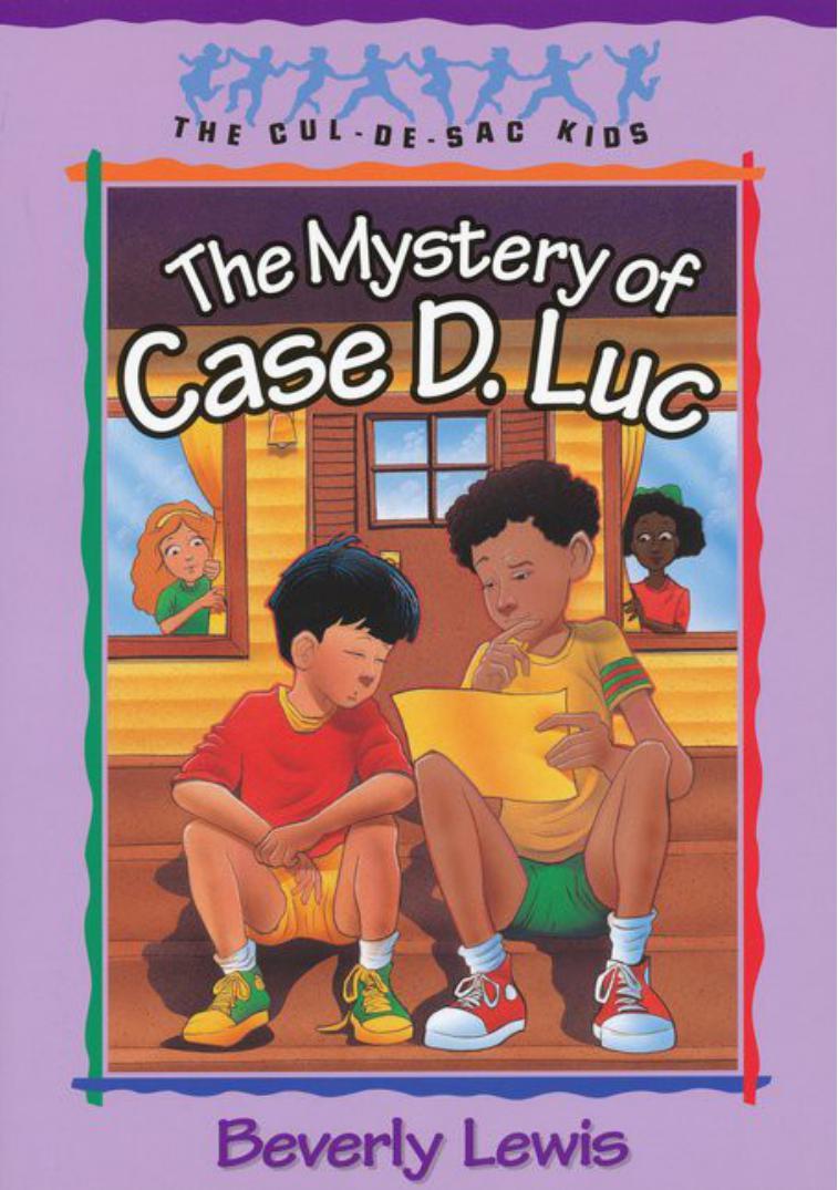 The Mystery of Case D. Luc