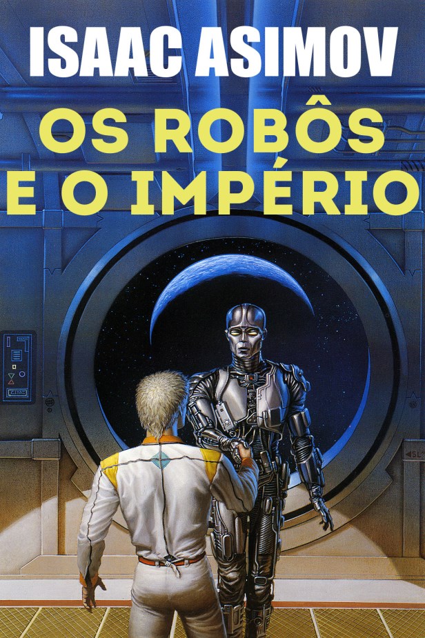 Os Robôs e o Império