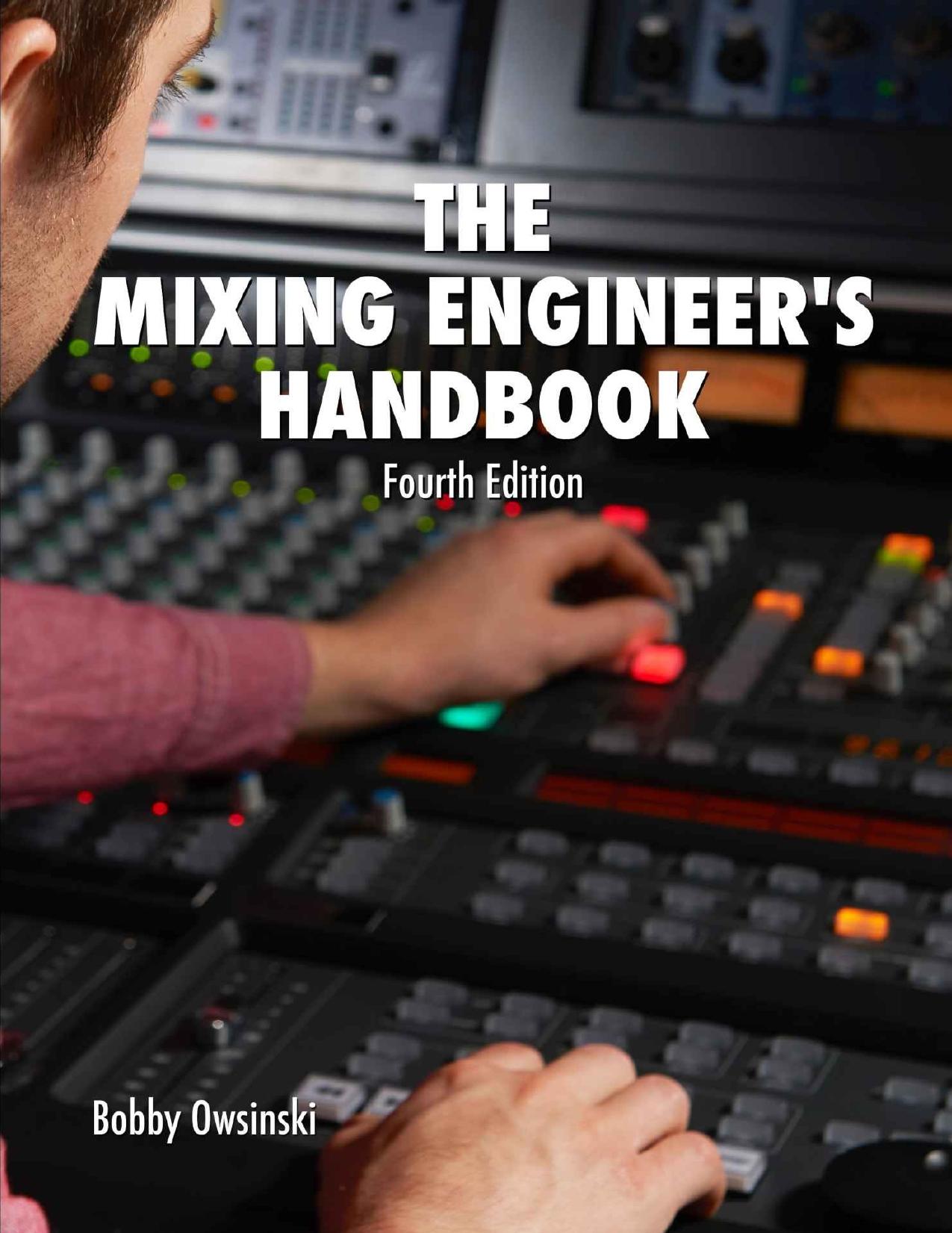 The Mixing Engineer's Handbook 4th Edition