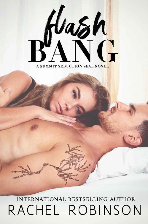 Flash Bang (The Summit Seduction SEAL Duet Book 1)