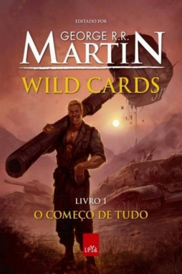 Wild Cards - O Começo de Tudo - Vol.1