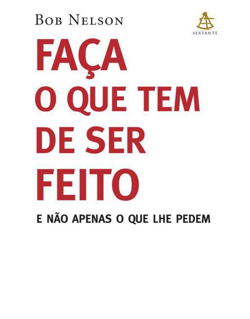 Faça o que tem de ser feito