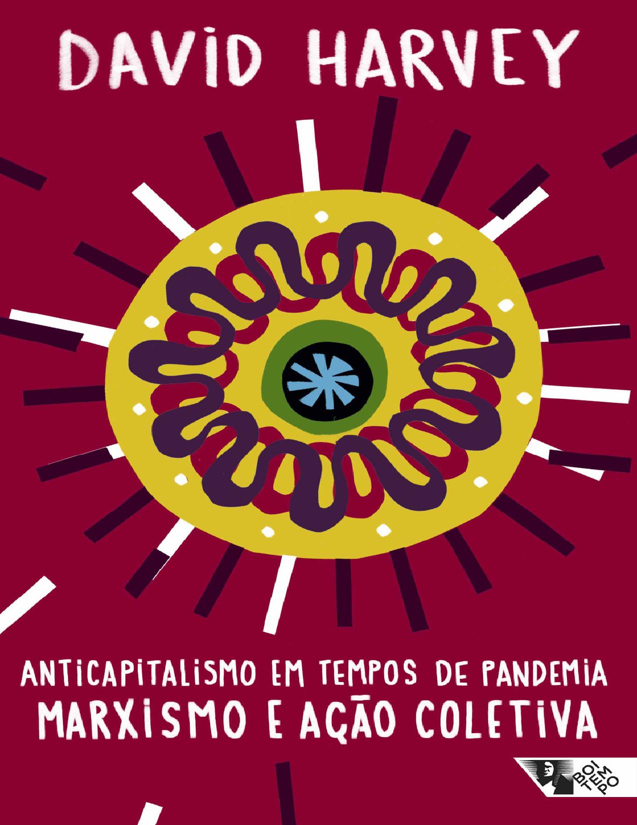 Anticapitalismo em tempos de pandemia (Pandemia capital)