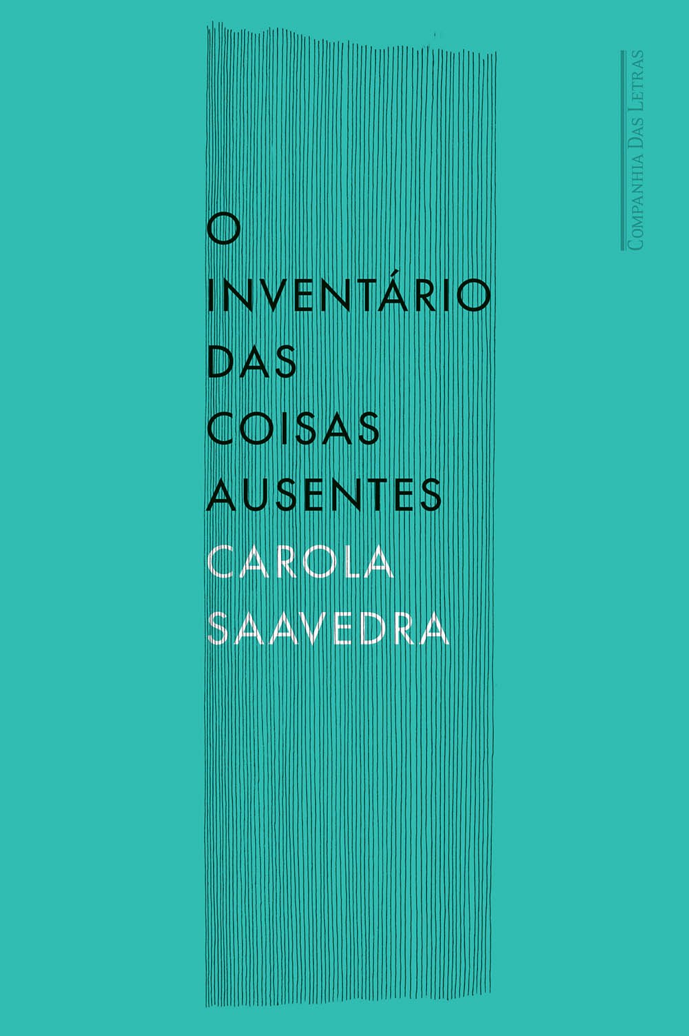 O Inventário Das Coisas Ausentes