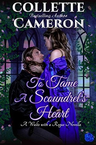 To Tame a Scoundrel's Heart