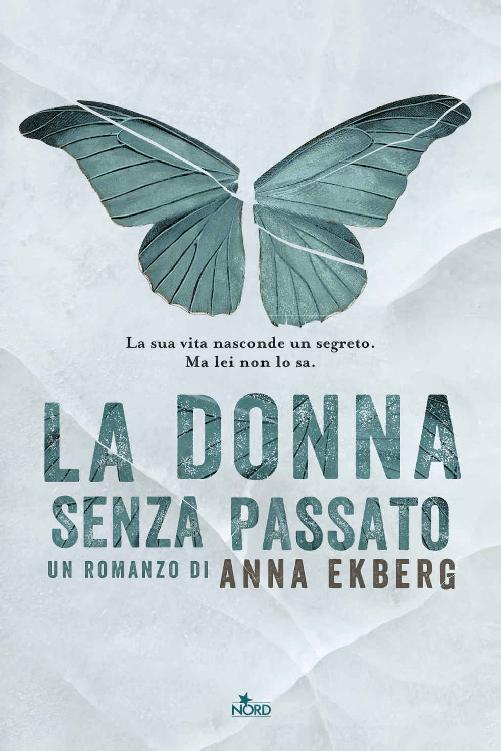 La donna senza passato (Italian Edition)