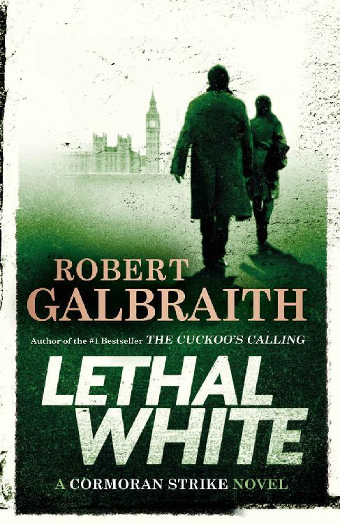 Lethal White (A Cormoran Strike Novel)