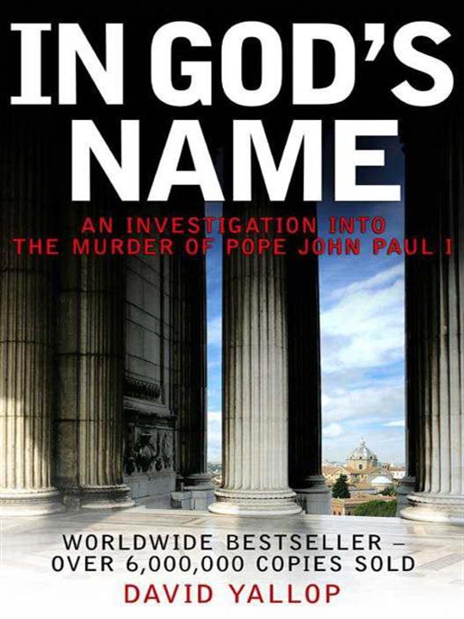 In God's Name: An Investigation into the Murder of Pope John Paul I