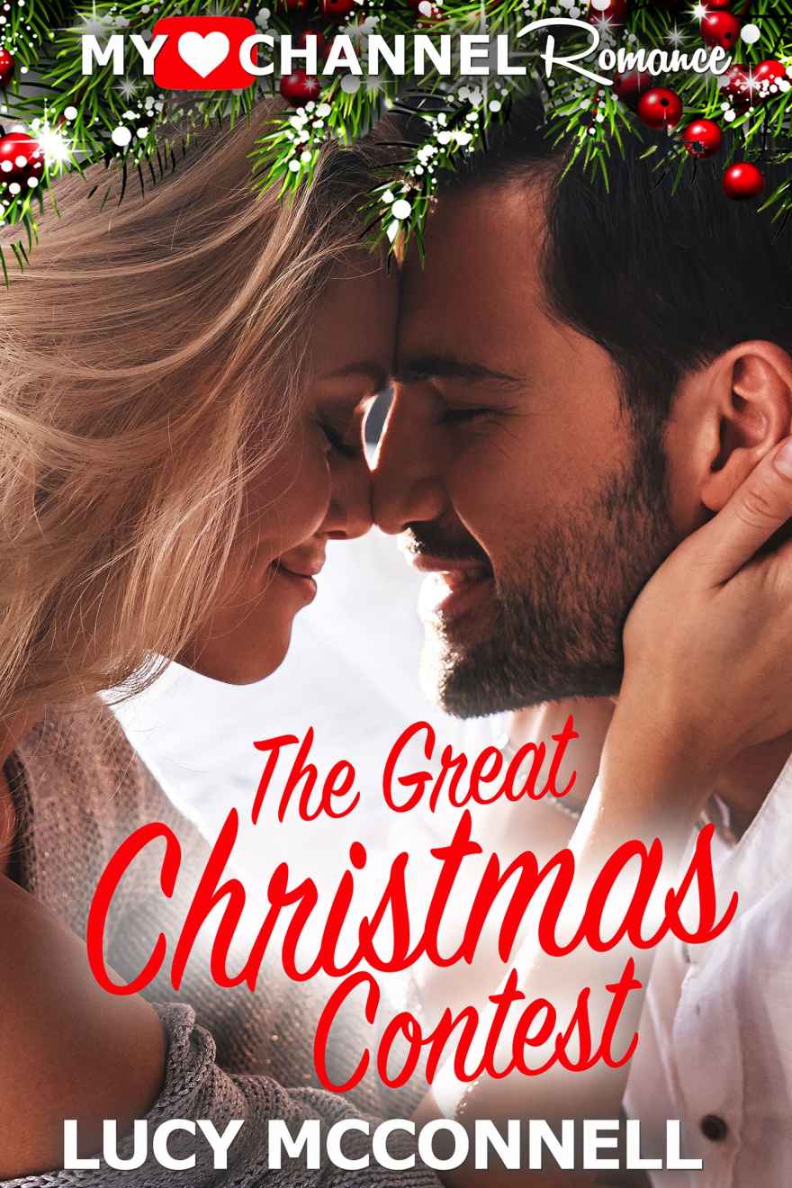 The Great Christmas Contest: A MyHeartChannel Romance